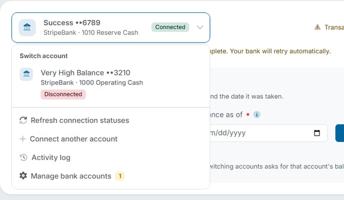 The bank account dropdown in Bank Reconciliation, listing Switch account, Refresh connection statuses, Connect another account, Activity log, and Manage bank accounts